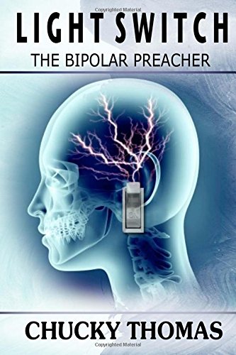 Light Switch: The Bipolar Preacher - Thumbnail 2
