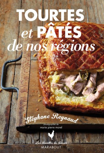Tourtes & pâtés de nos régions