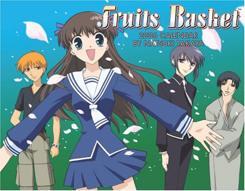Fruits Basket 2006 Calendars by