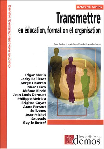 Transmettre en éducation, formation et organisation