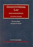 Constitutional Law, Cohen, William and Varat, Jonathan D., 1587780615