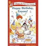 Happy Birthday, Eeyore (Winnie the Pooh First Readers)