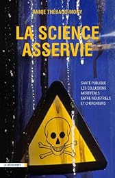 La  science asservie