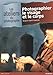 Photographier le visage et le corps (French Edition) by 