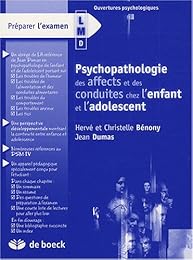 Psychopathologie des affects et des conduites chez l'enfant et l'adolescent