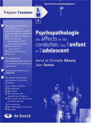 Psychopathologie des affects et des conduites chez l'enfant et l'adolescent