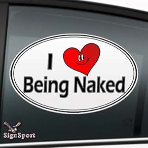 Amazon.com: I Love Being Naked 6" Decal Sticker: Automotive