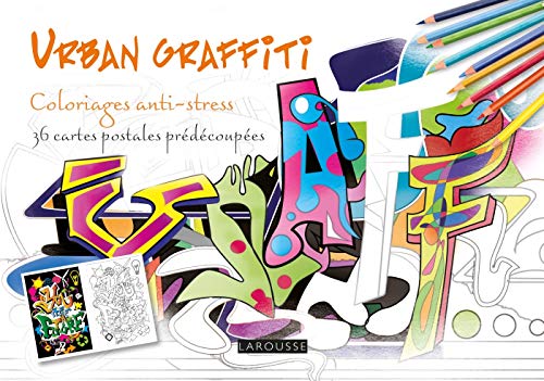 Urban graffiti : Coloriages anti-stress by Collectif