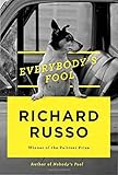 Everybody's Fool: A novel