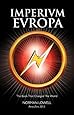 Imperium Europa: The Book that Changed the World