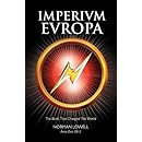 Imperium Europa: The Book that Changed the World