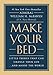 Make Your Bed: Little Things That Can Change Your Life...And Maybe the World by 