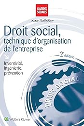 Droit social, technique d'organisation de l'entreprise