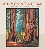 Arts & Crafts Block Prints 2013 Calendar by 