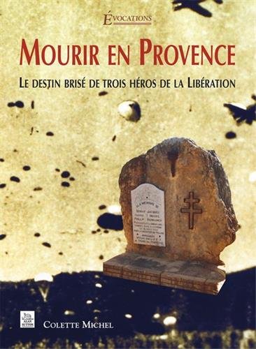 Mourir en Provence