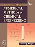 Introduction to Numerical Methods in Chemical Engineering