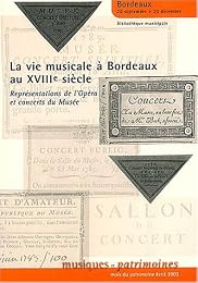 La  vie musicale à Bordeaux au XVIII siècle
