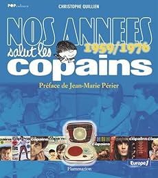 Nos années "Salut les copains"