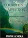 Forbidden Affection: Letters to a Brokenhearted Christian on Surrendering Love 0966665724 Book Cover