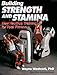 Building Strength and Stamina: New Nautilus Training for Total Fitness by