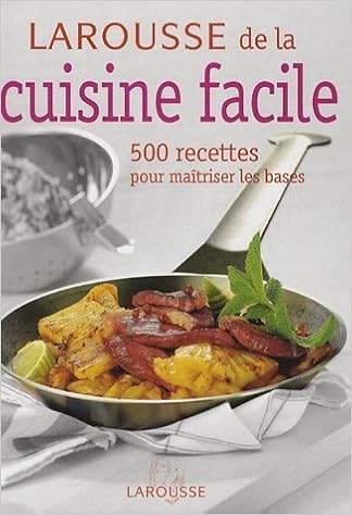 Résultat de recherche d'images pour "Larousse.De.La.Cuisine.Facile.500.Recettes.Pour.Maitriser.Les.Bases amazon"