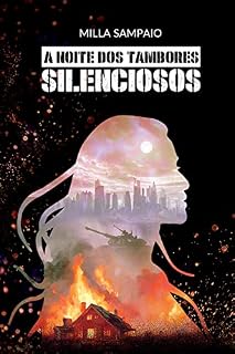 Livro A Noite dos Tambores Silenciosos (Caçadores de Tempestades Livro 2)