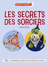 Les  secrets des sorciers