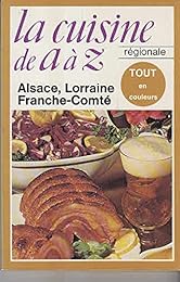 La  Cuisine de A à Z, la cuisine régionale