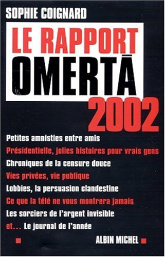 Le  rapport omertà 2002