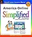 America Online Simplified (Visual Read Less, Learn More) by Ruth Maran