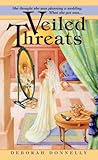 Front cover for the book Veiled Threats by Deborah Donnelly