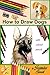 How to Draw Dogs: with Colored Pencils