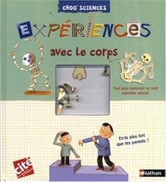 Expériences avec le corps