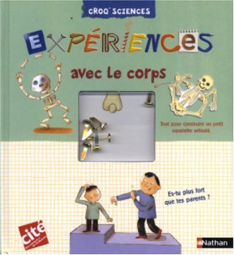 Expériences avec le corps