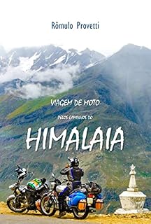 Livro Viagem de Moto pelos Caminhos do Himalaia