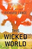 This Wicked World: A Novel