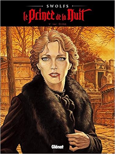 Amazon Fr Le Prince De La Nuit Tome 05 Elise Swolfs Yves Livres