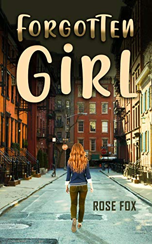 BEST Forgotten Girl: A story of heartbreak and hope (With a surprising ending Book 4)<br />R.A.R