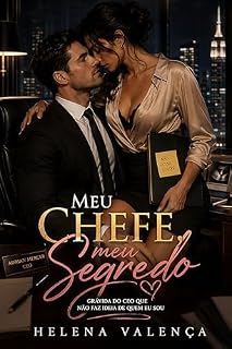 Livro Meu Chefe, Meu Segredo: Grávida do CEO que Não Faz Ideia de Quem Eu Sou