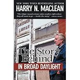 The Story Behind In 'Broad Daylight'