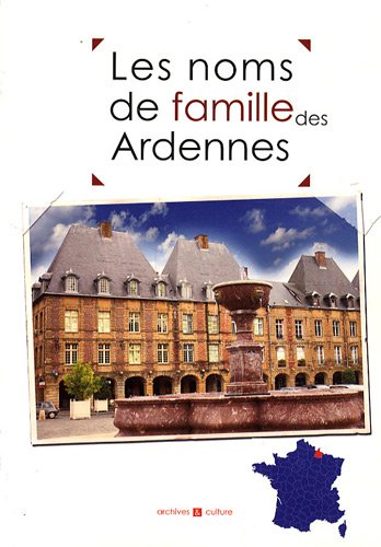 Les  noms de famille des Ardennes