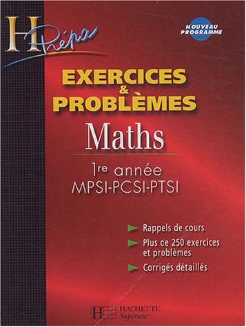 Maths 1ère année MPSI-PCSI-PTSI : Exercices & problèmes by (Paperback)