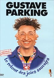 Gustave Parking - Le Retour Des Joies Sauvages