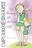 Emma All Stirred Up! (Cupcake Diaries Book 7)