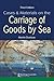 Cases and Materials on the Carriage of Goods by Sea by