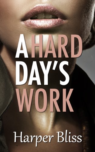 A Hard Day's Work