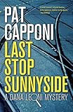 Front cover for the book Last Stop Sunnyside by Pat Capponi