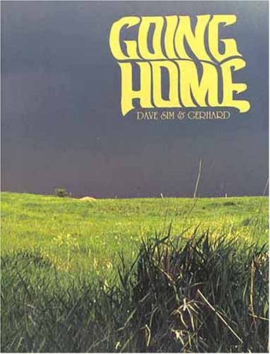 Cerebus: Going Home (Cerebus, Volume 13)