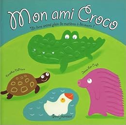 Mon ami Croco