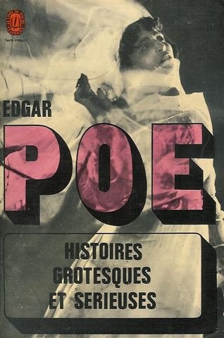 Histoires grotesques et serieuses : Notices et notes de Geneviève Bulli